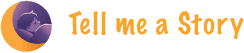 Tell me a Story